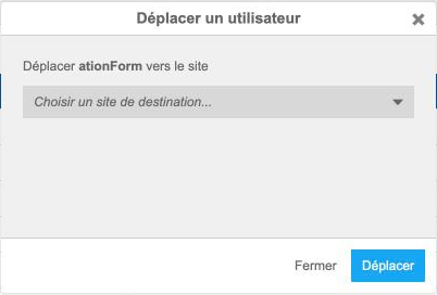 La fenêtre Déplacer un utilisateur avec le bouton Déplacer